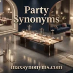 party synonyms