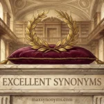 excellent synonyms