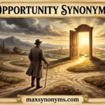 opportunity synonyms